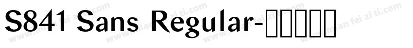 S841 Sans Regular字体转换